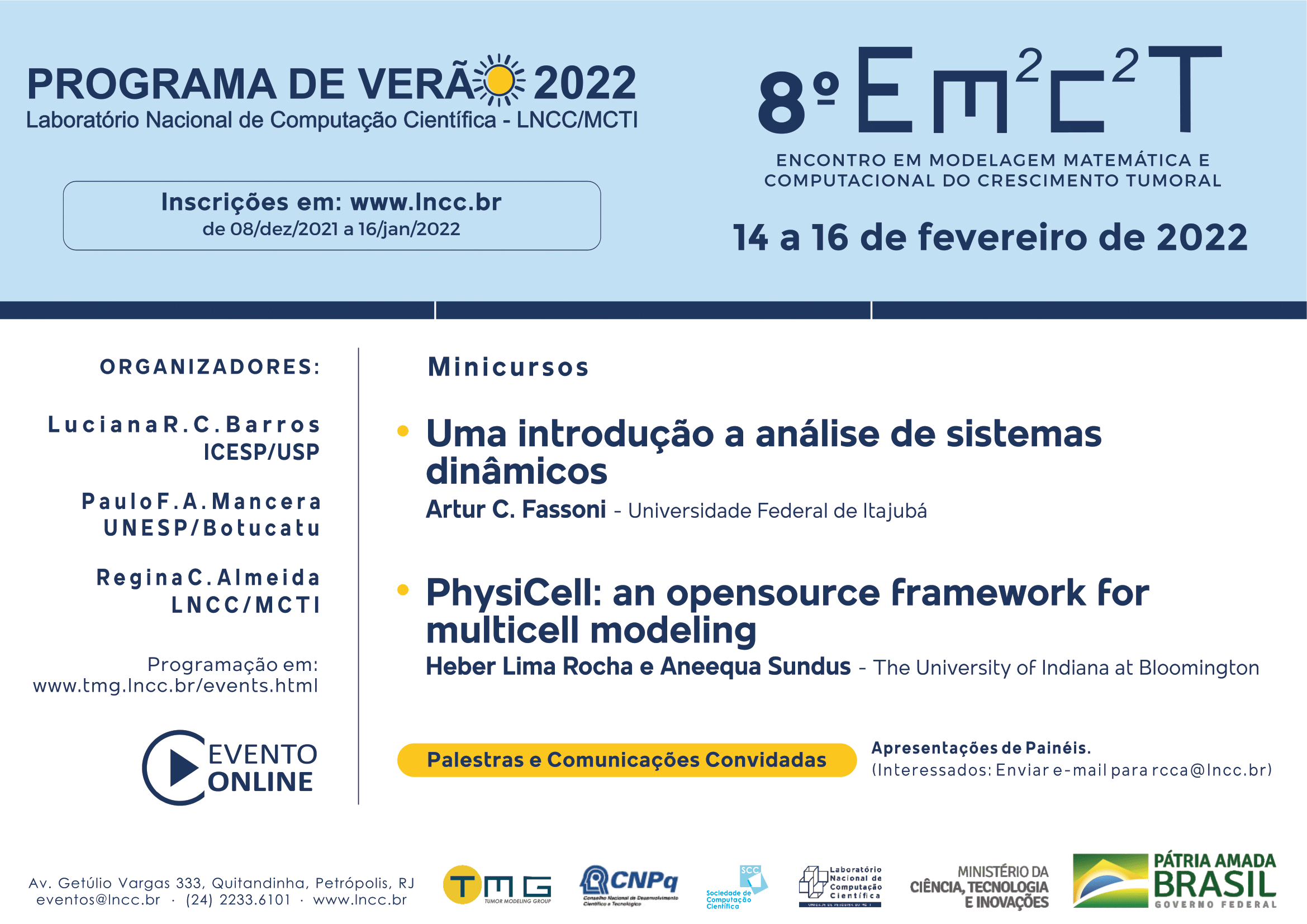 VIII Encontro em Modelagem Matemática e Computacional do Crescimento Tumoral