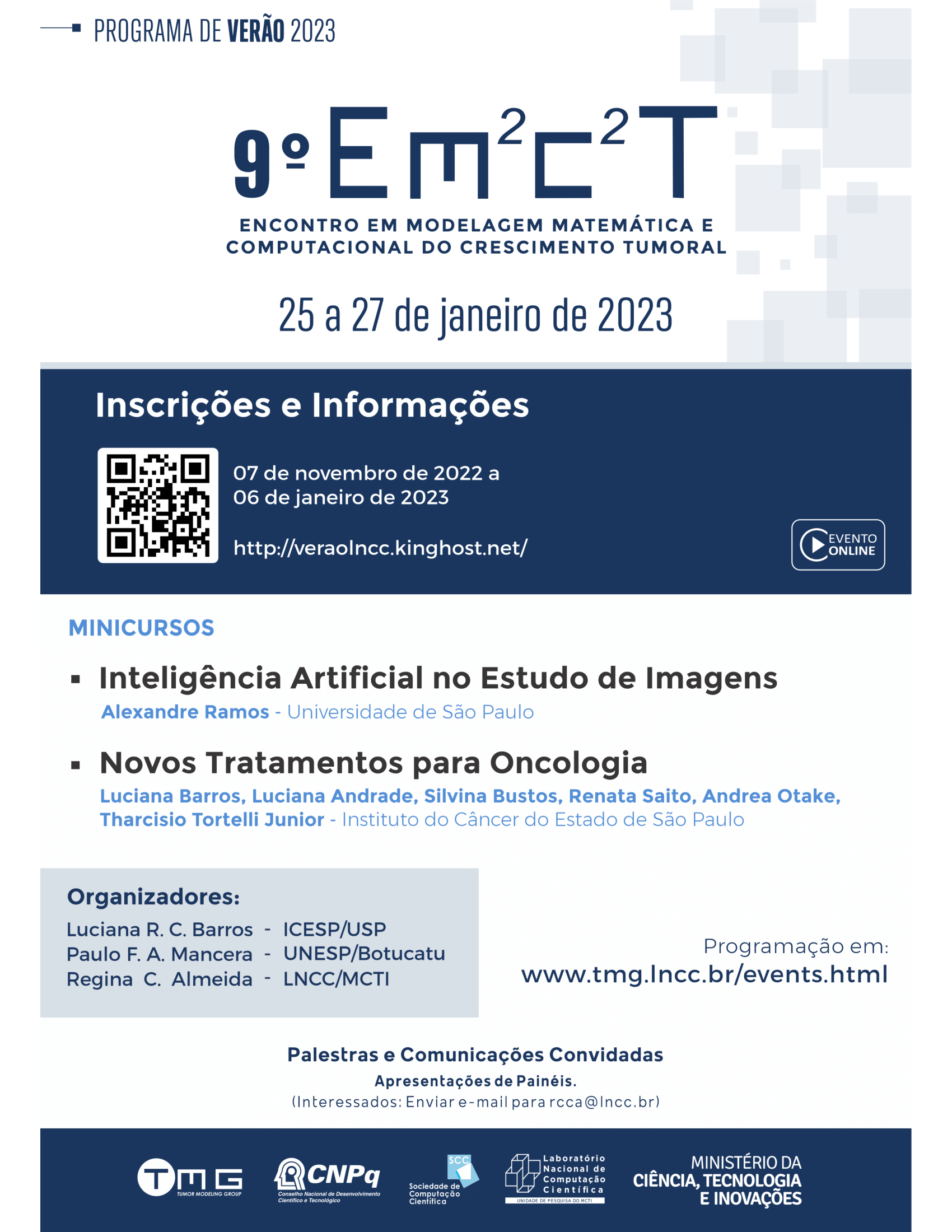 IX Encontro em Modelagem Matemática e Computacional do Crescimento Tumoral